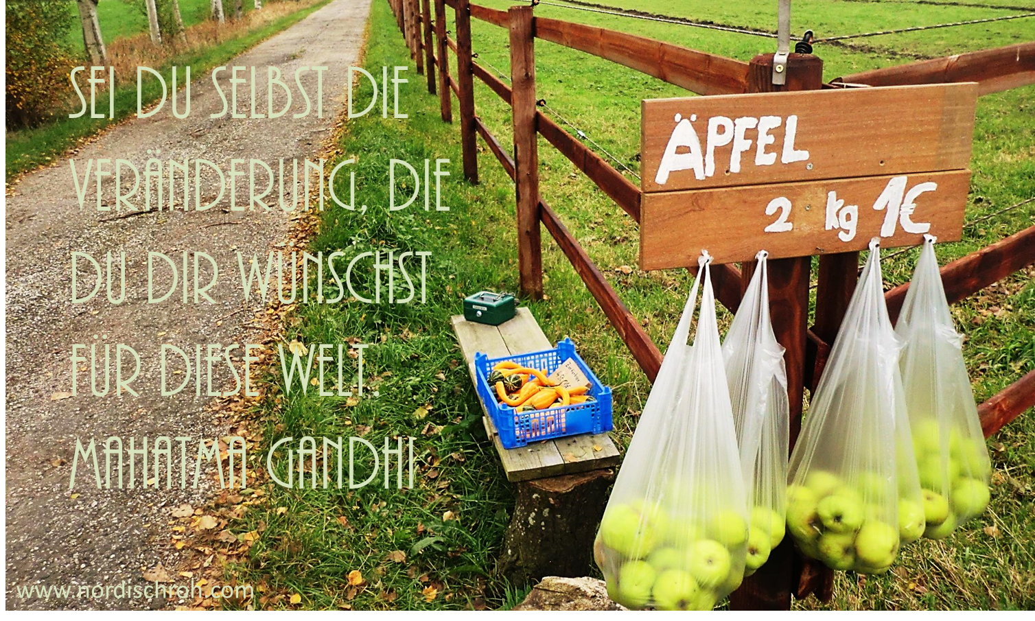 sei du selbst die veränderung